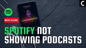 Why is My Podcast Not Showing Up on Spotify? 7 Easy Fixes