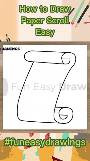 How to Draw Paper Scroll Easy - Fun Easy Drawings #FunEasyDrawings #funny #cartoon #easy #paperscroll #paper #scroll #howtodraw #drawingtutorial
