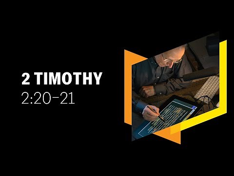 What Are Vessels for Honor and Dishonor? 2 Timothy 2:20–21