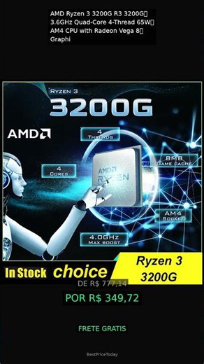 AMD Ryzen 3 3200G R3 3200G 3.6GHz Quad-Core 4-Thre — R$ 349.72 | BestPriceToday