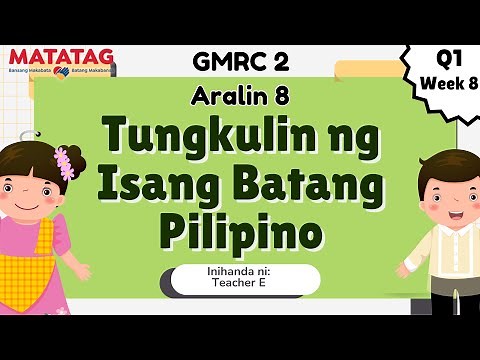 GMRC 2- Quarter 1 Week 8 (Revised K to 12 Curriculum o MATATAG Curriculum)