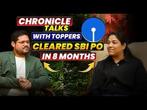 👍🏻 Chronicle Talks - Cleared SBI PO in Just 8 Months | Topper’s Real Strategy | By Ankush Lamba