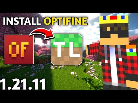 How to Download & Install OptiFine in Minecraft T-Launcher 1.21.11 | FPS Boost