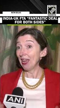India-UK FTA “Fantastic Deal for Both Sides,” Says British High Commissioner Lindy Cameron