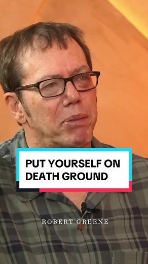 Put yourself on death ground. What are you pushing to get better at? ⬇️ #robertgreene #strategy #wisdom #fyp #tiktok
