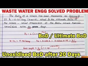 BOD and Ultimate BOD, BOD problem, how to calculate ultimate BOD, BOD of waste water, Unoxidised BoD