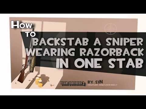 TF2: How to backstab a sniper wearing Razorback in one Stab