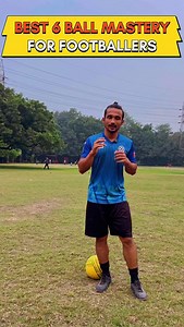BEST 6 BALL MASTERY FOR FOOTBALLERS ⚽️❤️ #football #indianfootball #indiansuperleague #footballdelhi #footballskills #footballtutorial #ballmastery👏⚽️ #learnfootball #learnfootballskills #coach #coaching #footballcoach #footballcoaching #ronaldo #ronaldinho #ballmastery #neymar #trend #cristianoronaldo #footballer #viral #viralreels #viralvideos #viralshorts #explore #explorepage #exploremore #ballislife #trending #footballforlife | Learn Football