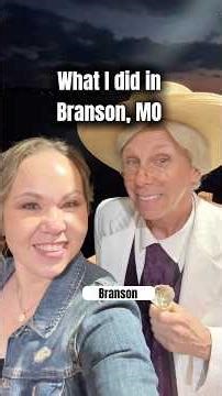 What I Did Last Week in Branson Missouri 👀