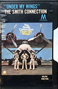 The Smith Connection - Under My Wings
