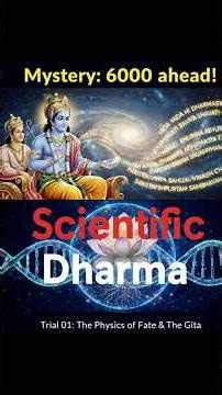 Sanatan Dharma: 6,000 Years Ahead of Science? #bhagavadgita #karma #hindu #india #science #sanatan