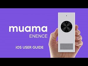 MUAMA Enence iOS user guide