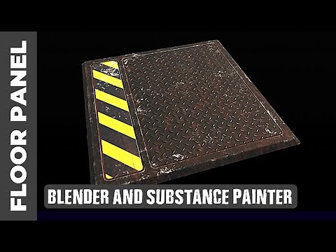 BLENDER & SUBSTANCE PAINTER: SCIFI FLOOR PANEL