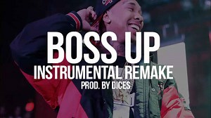 Tyga "Boss Up" Instrumental Remake Prod. by Dices