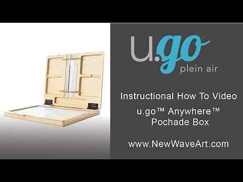 New Wave® u.go™ Anywhere™ Pochade Box Instructional How To Video