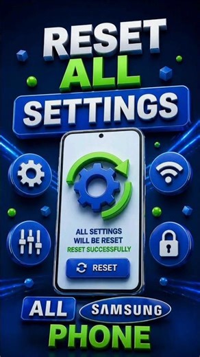 How to Reset All Settings on Samsung Phone | Fix All Problems Without Data Loss