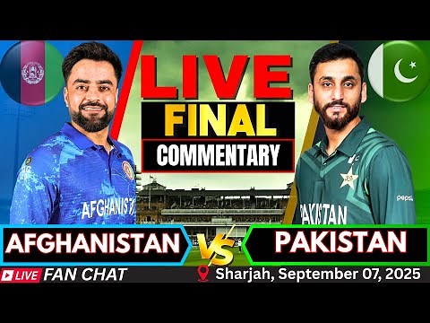 🔴 LIVE: Pakistan vs Afghanistan Final T20I 2025 | AFG vs PAK Live Score & Commentary | Final match
