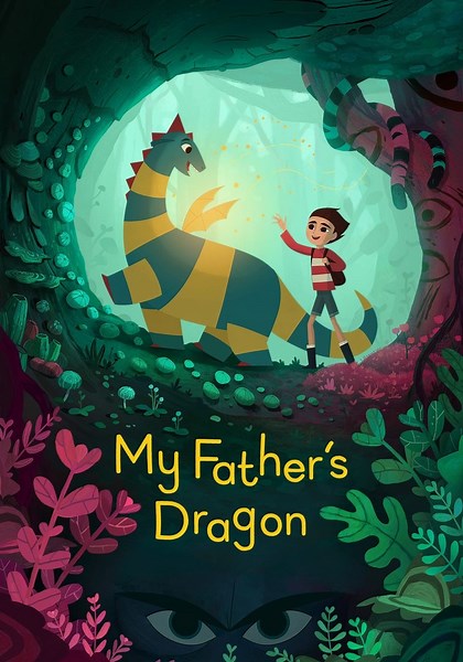 My Father's Dragon streaming: where to watch online?