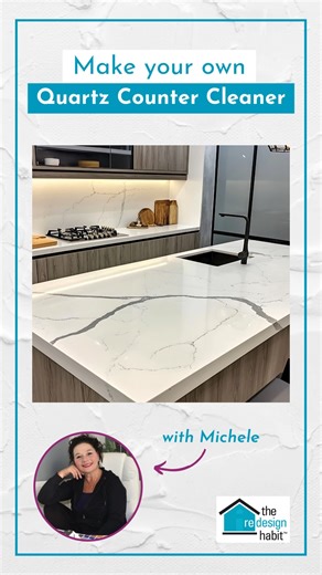 Struggling with streaks on your quartz countertops? Try this easy cleaning solution! 﫧 You can make it with items you probably already have at home. Time for shiny, streak-free counters! #CleaningSolutions #MakeYourOwn #QuartzCountertops | The Redesign Habit | Facebook
