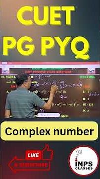 CUET PG Maths PYQ | Complex Numbers | Complete Previous Year Questions | Nitin Sir | INPS Classes