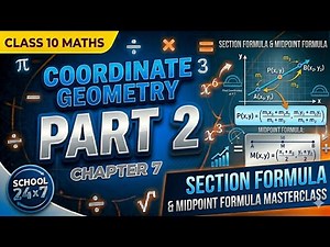 Coordinate Geometry Class 10 |Section Formula & NCERT Exercise 7.1 Full Explanation #geometry #maths