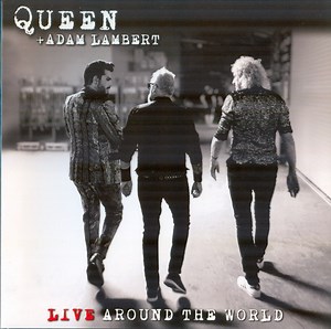 Queen, Adam Lambert - Live Around The World