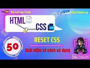 50. What is CSS Reset and Why You Should Use It in Your Projects