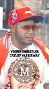 83K views · 1K reactions | OUT NOW ON @youtube !! - Cassidy vs Freeway: 'You Had to Be Ready to Get in the Ring' – Chris Breaks Down the Epic Battle!" - #MathHoffa #YoungChris #MyExpertOpinion | Math Hoffa | Facebook