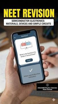 Semiconductor One MARKER: 15 Questions Semiconductor Electronics Class 12 | NEET Revision 🎯 #physics