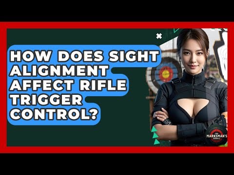 How Does Sight Alignment Affect Rifle Trigger Control? - The Marksman's Journal