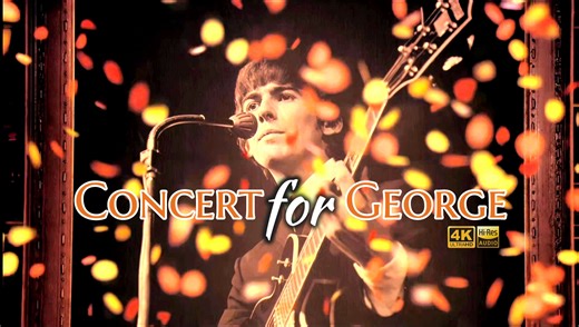 Concert For George - Eric Clapton & All Star 纪念乔治 Full , 02年 蓝光4K Hi-Res (中英字幕)
