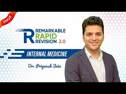 Remarkable Rapid Revision 2.0 — Internal Medicine 🚀Dr Priyansh Jain | FMGE Jan 2026 (𝗘𝗱𝗶𝘁𝗲𝗱 𝗩𝗲𝗿𝘀𝗶𝗼𝗻)