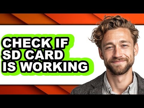 How to Check If Sd Card Is Working (updated)
