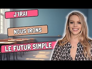 Le futur simple + exercices ! (A2)