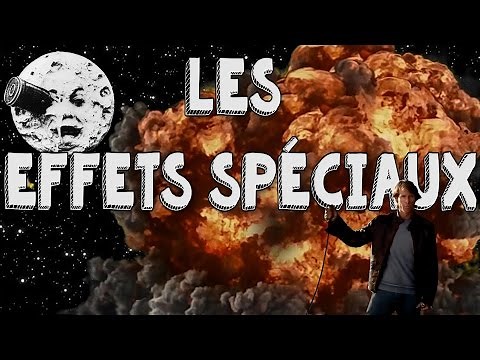 Les effets spéciaux