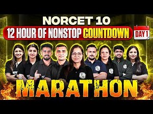 NORCET 10 Marathon Class | NORCET 10 Preparation | NORCET 10 MCQ Series | 12 Hours One Shot Class