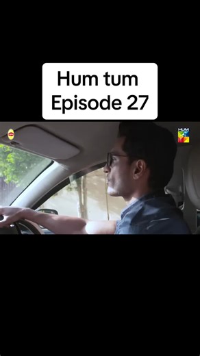 Hum Tum Episode 27: A Deep Dive into Relationships