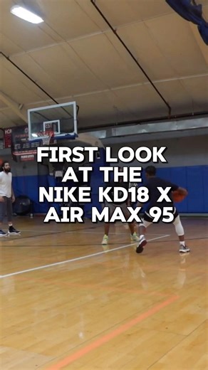 KD 18 x Air Max 95 👀🔥