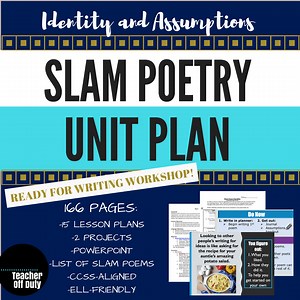 Slam Poetry Unit Plan Poems and Transcripts: Identity & Assumptions | Teacher Off Duty