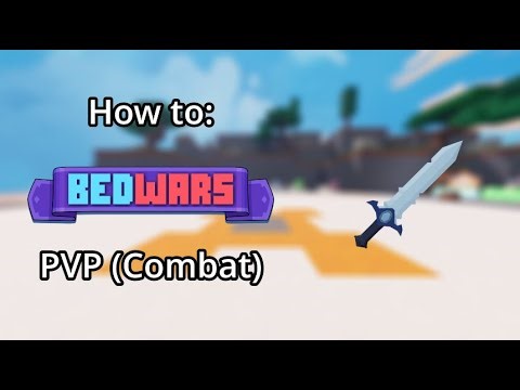 How to bedwars: PVP (Combat) (#2)