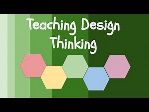 Teaching Design Thinking