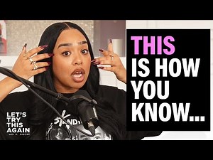 EP 36 - How to Know You're THAT GIRL!