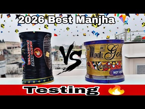 Mono kite fighter vs Monofil gold testing / 2026 best manjha / kite flying