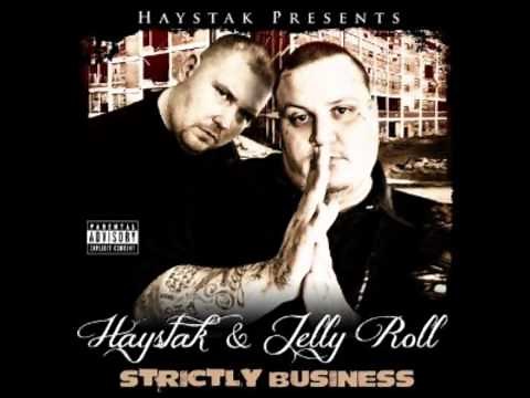 Don't Add Nothing - Haystak & Jelly Roll