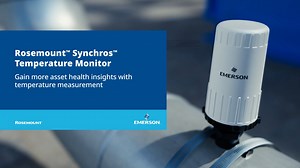 Rosemount™ Synchros™ Temperature Monitor - Highlighted - Emerson Video Library