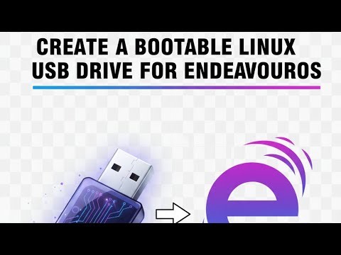 How to make linux bootable usb drive for EndeavourOS