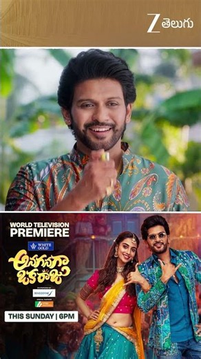 Anaganaga Oka Raju | World Television Premiere | Sunday 6 PM | Zee Telugu