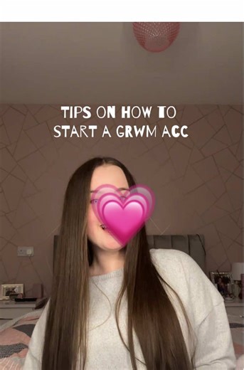 Tips to Start Your GRWM Account Successfully