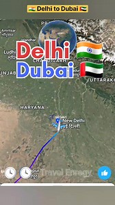 1.9M views · 14K reactions | Delhi to dubai flight route | Travel Energy | Facebook