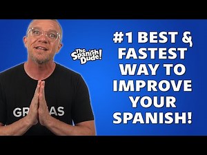 ⚡Spanish Immersion... #1 Best & Fastest Way to Improve Your Spanish! 🌎